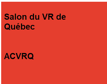 Salon du VR de Québec | 27 au 30 octobre 2022